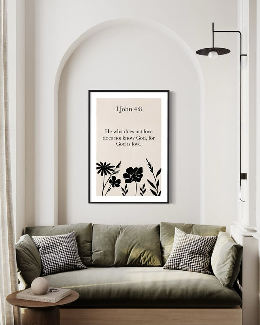Christian Wall Art – 1 John 4:8 “God Is Love” – Minimalist Bible Verse Print with Black Floral Silhouettes – Neutral Scripture Printable Decor